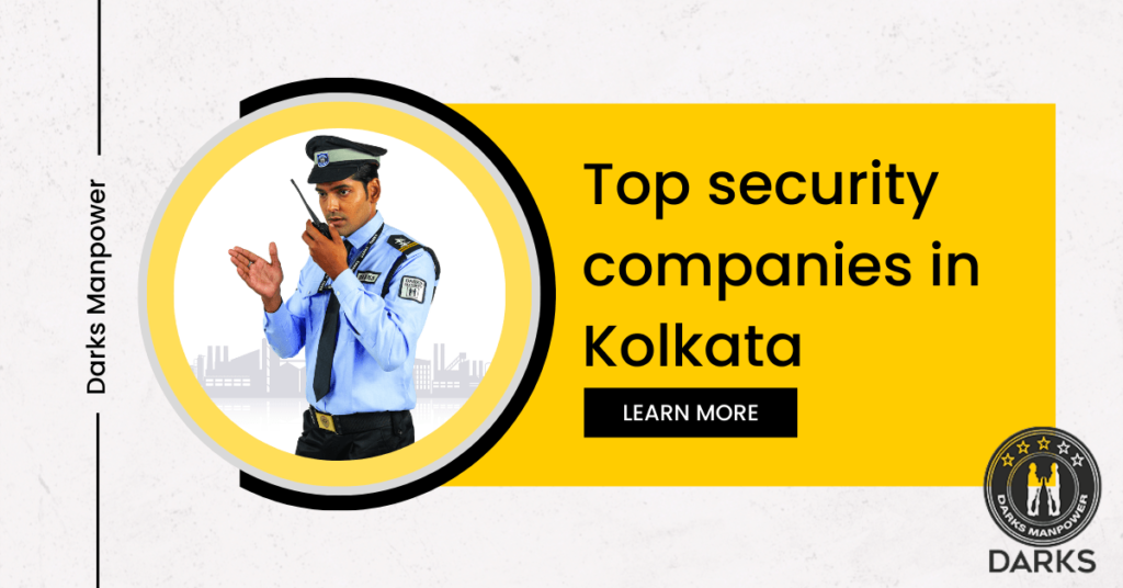 Top security companies in Kolkata