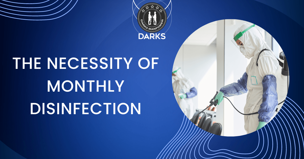 Darks Manpower: The Premier Choice for Disinfection Services
