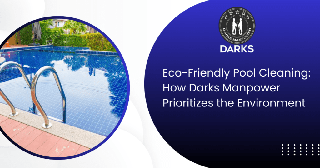 Pool cleaning services in Patna - Darks manpower